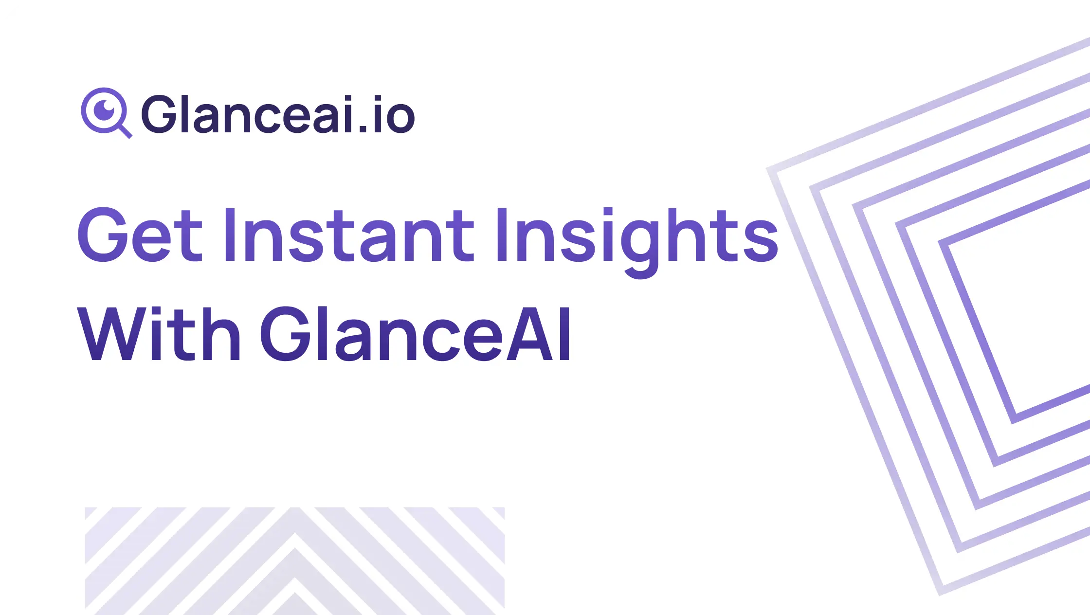 Cover Image for Get Instant Insights with GlanceAI