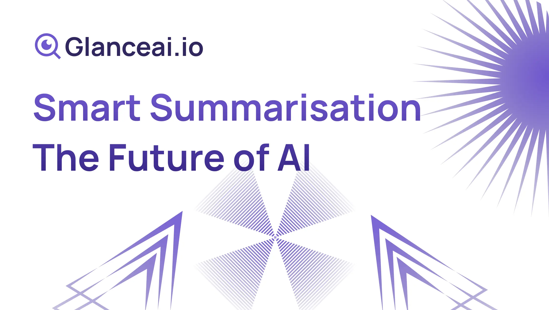 Cover Image for Smart Summarisation The Future of AI